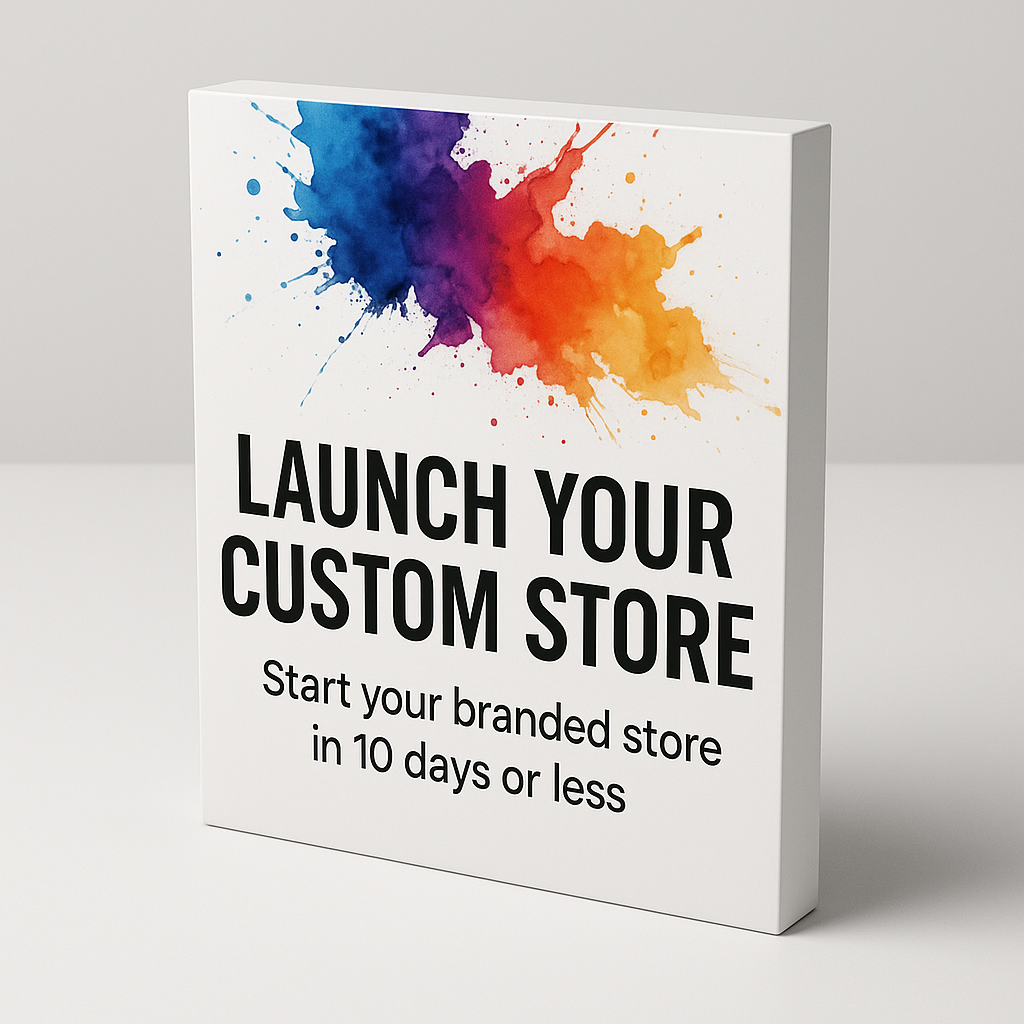 Launch Your Custom Store